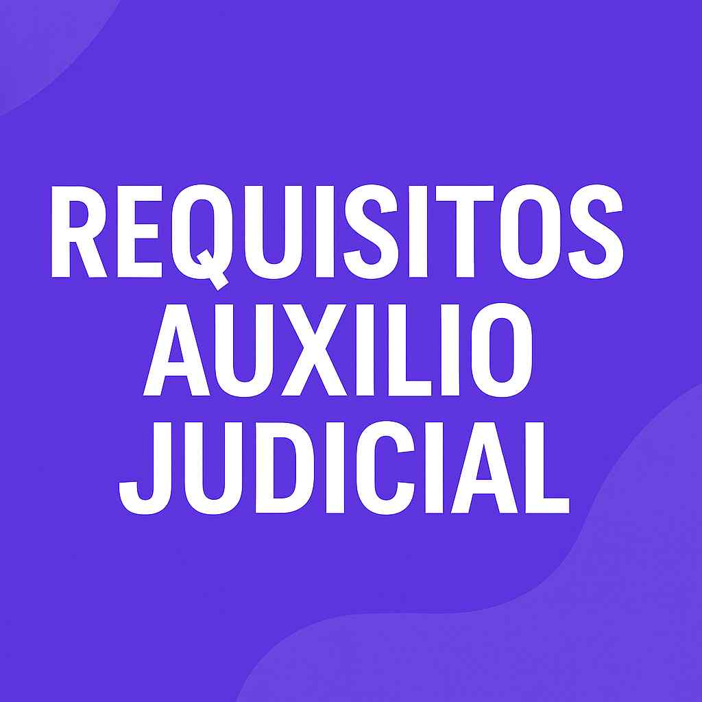 requisitos_auxilio_justicia_